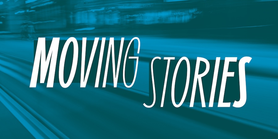 Text MOVING STORIES in large, stylized white font over a blue, blurred background that suggests motion or speed.